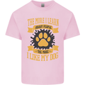 The More I Like My Dog Funny Kids T-Shirt Childrens Light Pink