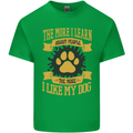 The More I Like My Dog Funny Mens Cotton T-Shirt Tee Top Irish Green