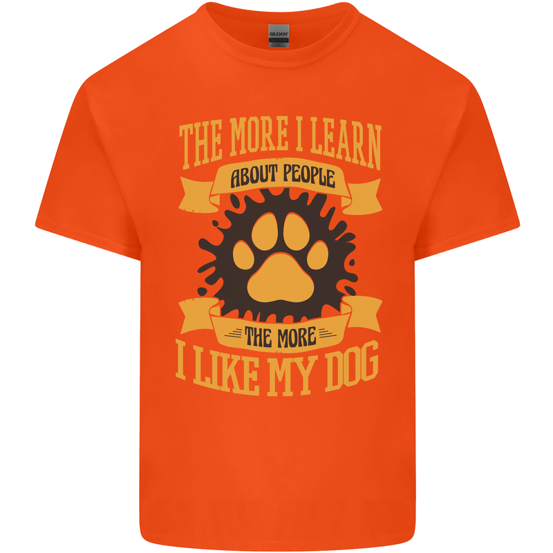 The More I Like My Dog Funny Mens Cotton T-Shirt Tee Top Orange