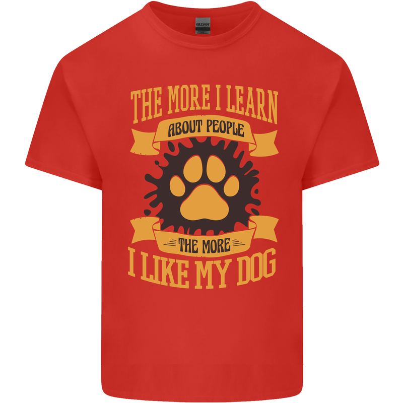 The More I Like My Dog Funny Mens Cotton T-Shirt Tee Top Red