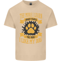 The More I Like My Dog Funny Mens Cotton T-Shirt Tee Top Sand