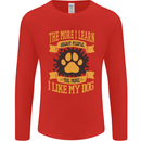 The More I Like My Dog Funny Mens Long Sleeve T-Shirt Red