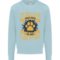 The More I Like My Dog Funny Mens Sweatshirt Jumper Light Blue