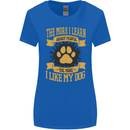 The More I Like My Dog Funny Womens Wider Cut T-Shirt Royal Blue