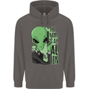 The Name is Al Alien Funny Movie Parody Mens 80% Cotton Hoodie Charcoal