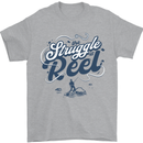 The Struggle is Real Fishing Fisherman Funny Mens T-Shirt 100% Cotton Sports Grey