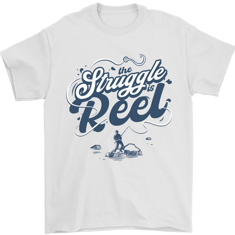 The Struggle is Real Fishing Fisherman Funny Mens T-Shirt 100% Cotton White