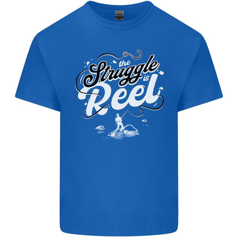 The Struggle is Real Funny Fisherman Fishing Mens Cotton T-Shirt Tee Top Royal Blue