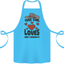 This Girl Loves Her Cowboy Cotton Apron 100% Organic Turquoise