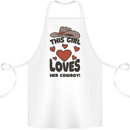 This Girl Loves Her Cowboy Cotton Apron 100% Organic White