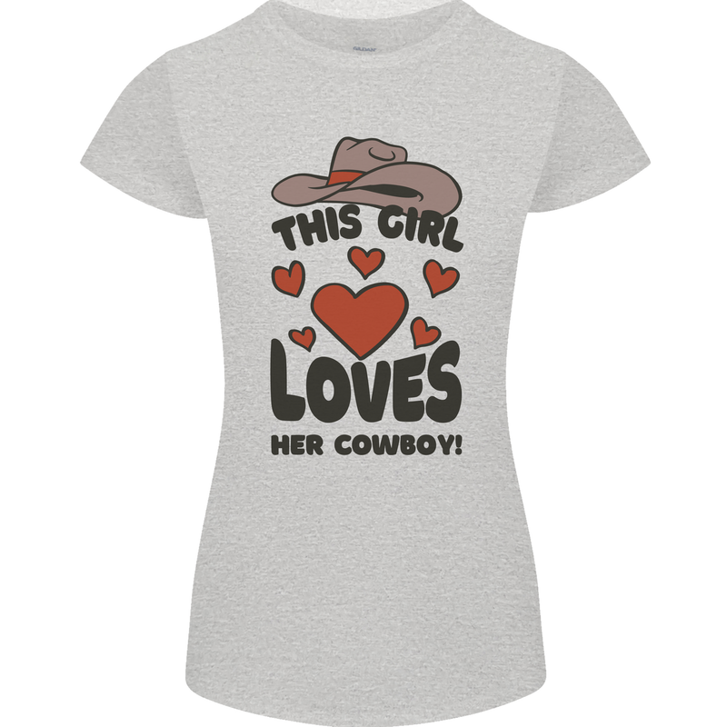 This Girl Loves Her Cowboy Womens Petite Cut T-Shirt Sports Grey