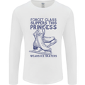 This Princess Wears Ice Skates Skater Mens Long Sleeve T-Shirt White
