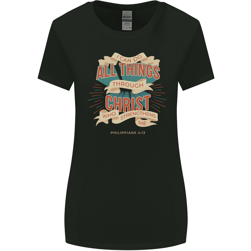 Through Christ  Christian Jesus God Cross Faith Womens Wider Cut T-Shirt Black