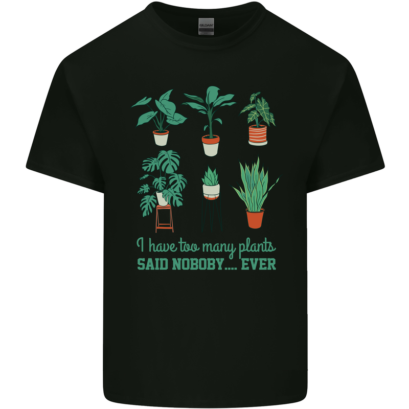 Too Many Plants Funny Gardening Gardener Kids T-Shirt Childrens Black