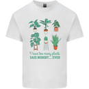 Too Many Plants Funny Gardening Gardener Kids T-Shirt Childrens White
