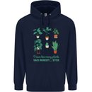 Too Many Plants Funny Gardening Gardener Mens 80% Cotton Hoodie Navy Blue