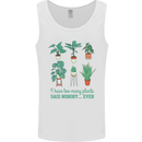 Too Many Plants Funny Gardening Gardener Mens Vest Tank Top White