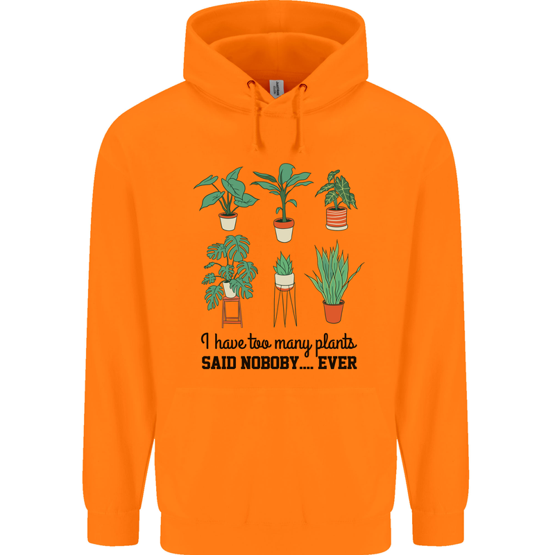 Too Many Plants Said Nobody Ever Gardening Mens 80% Cotton Hoodie Orange