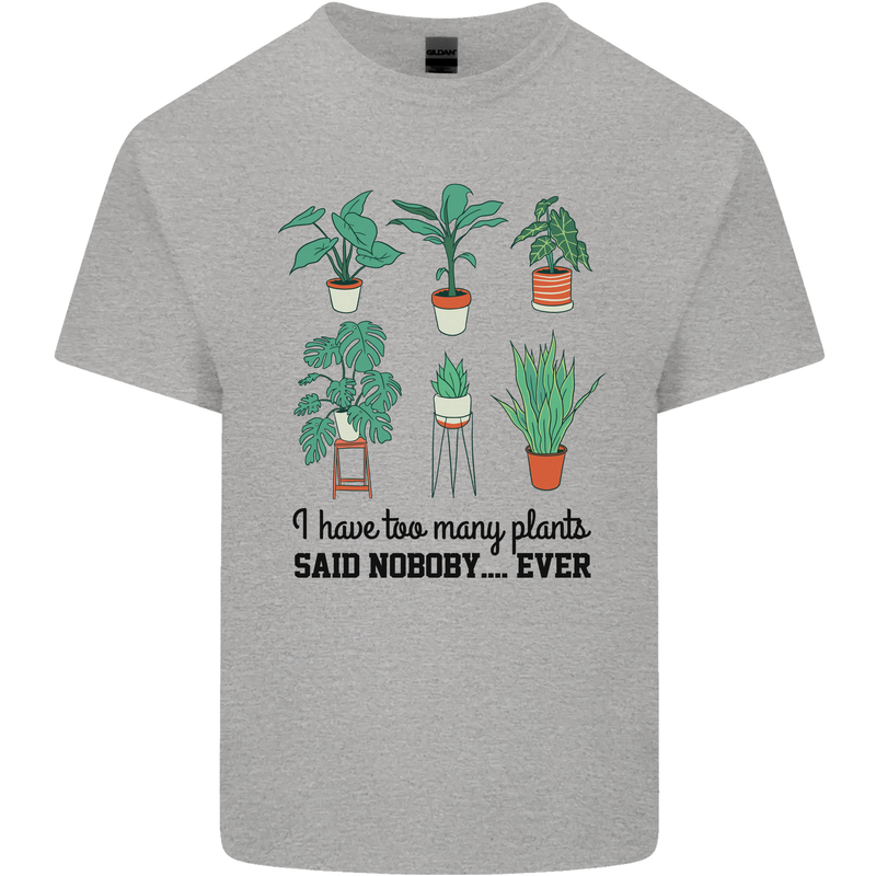 Too Many Plants Said Nobody Ever Gardening Mens Cotton T-Shirt Tee Top Sports Grey