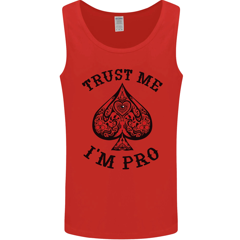 Trust Me I'm a Poker Pro Mens Vest Tank Top Red