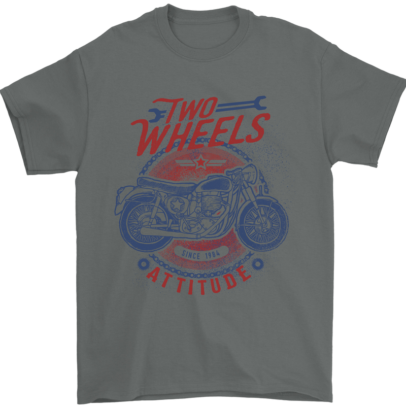 Two Wheels Attitude Motorcycle Biker Motorbike Mens T-Shirt 100% Cotton Charcoal