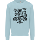 Two Wheels Forever Motorcycle Cafe Racer Kids Sweatshirt Jumper Light Blue