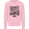 Two Wheels Forever Motorcycle Cafe Racer Kids Sweatshirt Jumper Light Pink