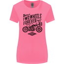 Two Wheels Forever Motorcycle Cafe Racer Womens Wider Cut T-Shirt Azalea