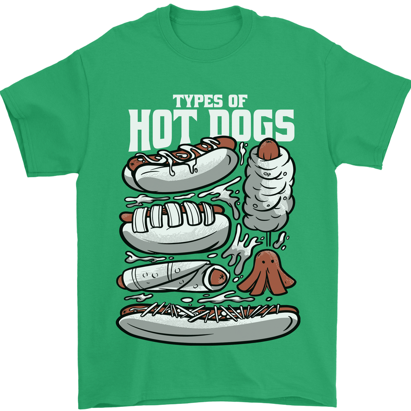 Types of Hot Dogs Fast Food Funny Mens T-Shirt 100% Cotton Irish Green
