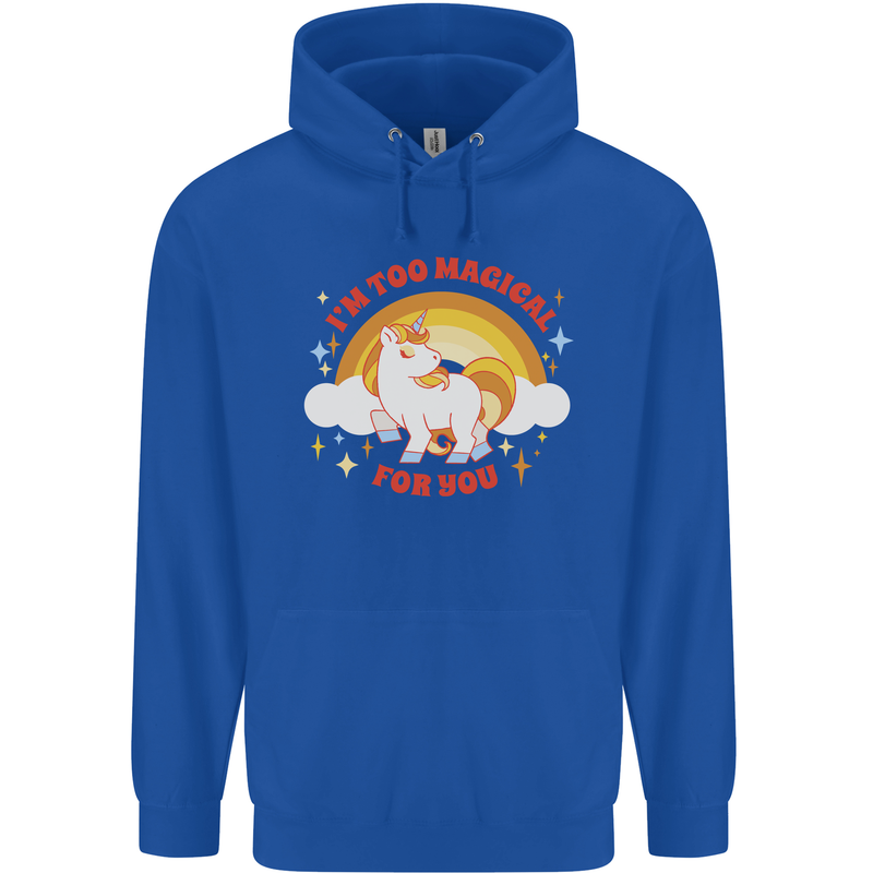 Unicorn Im Too Magical For You Childrens Kids Hoodie Royal Blue