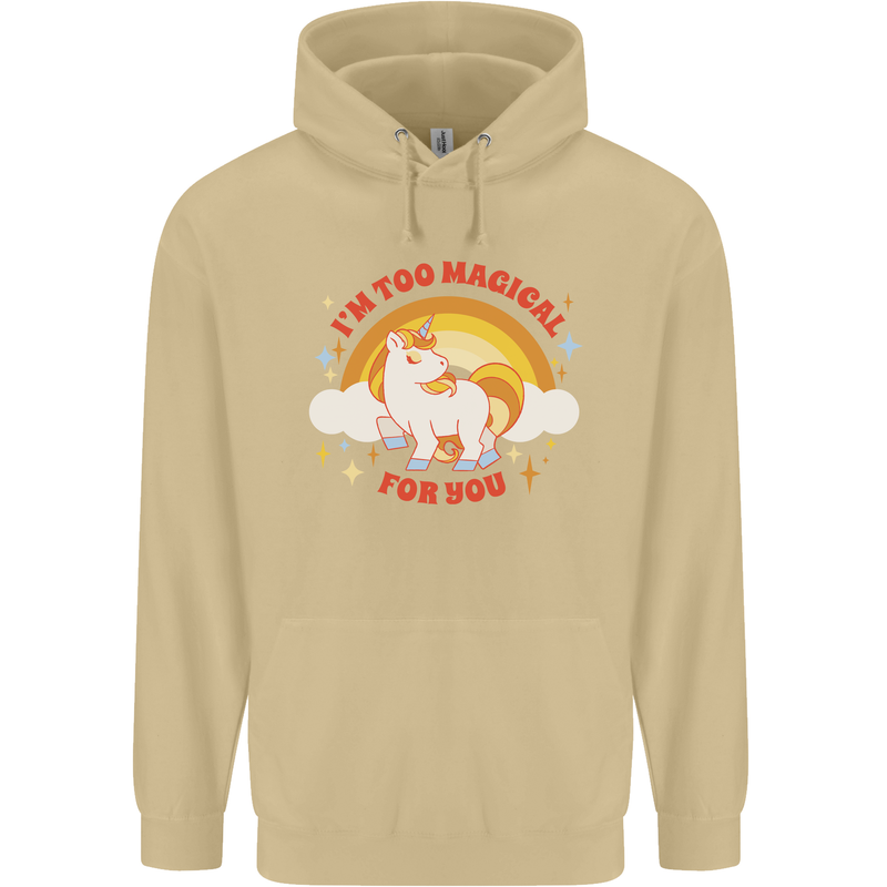Unicorn Im Too Magical For You Mens 80% Cotton Hoodie Sand