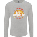Unicorn Im Too Magical For You Mens Long Sleeve T-Shirt Sports Grey