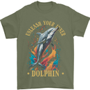 Unleash Your Inner Dolphin Mens T-Shirt 100% Cotton Military Green
