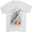 Unleash Your Inner Dolphin Mens T-Shirt 100% Cotton White