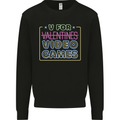 V Video Games Anti Valentines Day Gamer Gaming Mens Sweatshirt Jumper Black