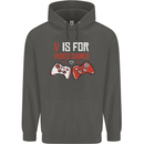 V is For Video Games Funny Gaming Gamer Childrens Kids Hoodie Storm Grey