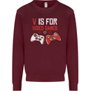 V is For Video Games Funny Gaming Gamer Kids Sweatshirt Jumper Maroon