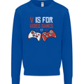 V is For Video Games Funny Gaming Gamer Kids Sweatshirt Jumper Royal Blue
