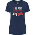 V is For Video Games Funny Gaming Gamer Womens Wider Cut T-Shirt Navy Blue