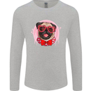 Valentines Day Love Pug Dog Mens Long Sleeve T-Shirt Sports Grey
