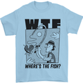 WTF Wheres the Fish Funny Fishing Fisherman Mens T-Shirt 100% Cotton Light Blue