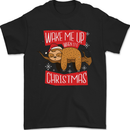 Wake Me Up When It's Christmas Funny Sloth Xmas Mens T-Shirt 100% Cotton Black