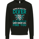 We Know Places Funny Diver Scuba Diving Mens Sweatshirt Jumper Black