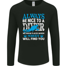 We Know Places Funny Scuba Diving Diver Mens Long Sleeve T-Shirt Black