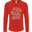 Wear Your Smile Feel Good Happy Joy Love Mens Long Sleeve T-Shirt Red