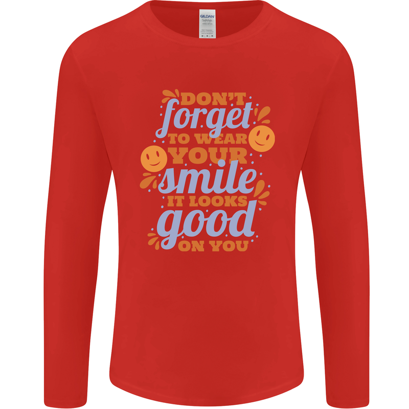 Wear Your Smile Feel Good Happy Joy Love Mens Long Sleeve T-Shirt Red