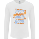Wear Your Smile Feel Good Happy Joy Love Mens Long Sleeve T-Shirt White