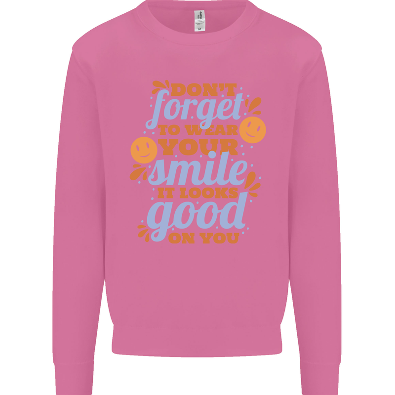 Wear Your Smile Feel Good Happy Joy Love Mens Sweatshirt Jumper Azalea