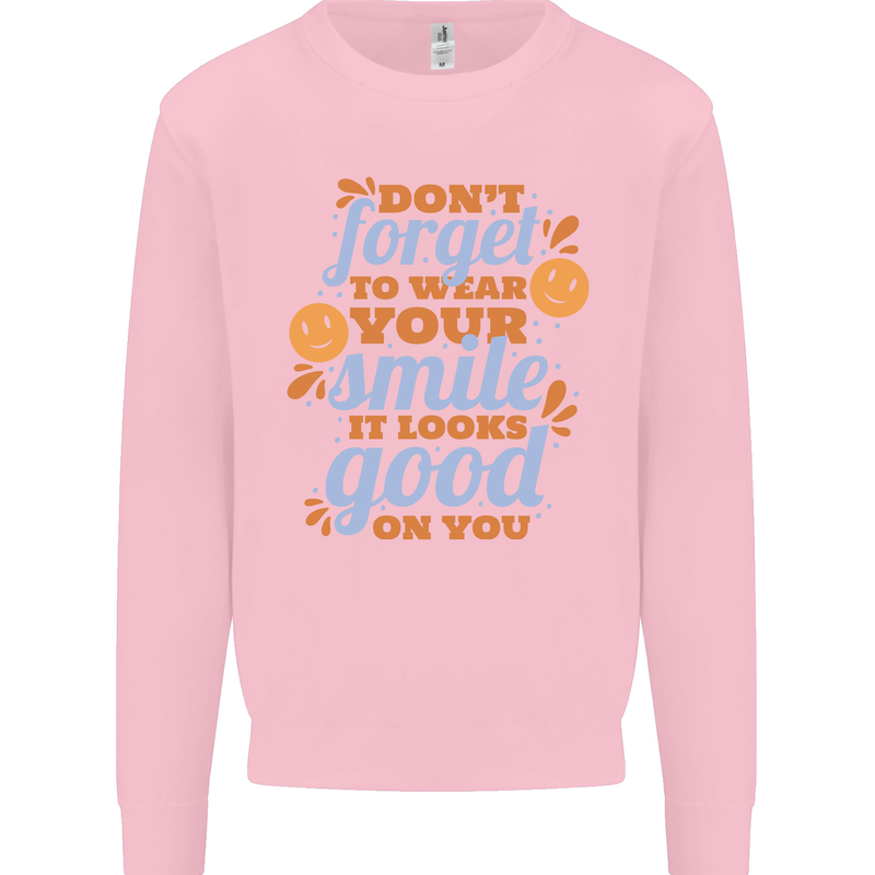 Wear Your Smile Feel Good Happy Joy Love Mens Sweatshirt Jumper Light Pink