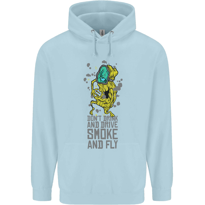 Weed Dont Drink & Drive Smoke and Fly Childrens Kids Hoodie Light Blue